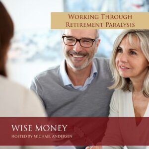 retirement paralysis