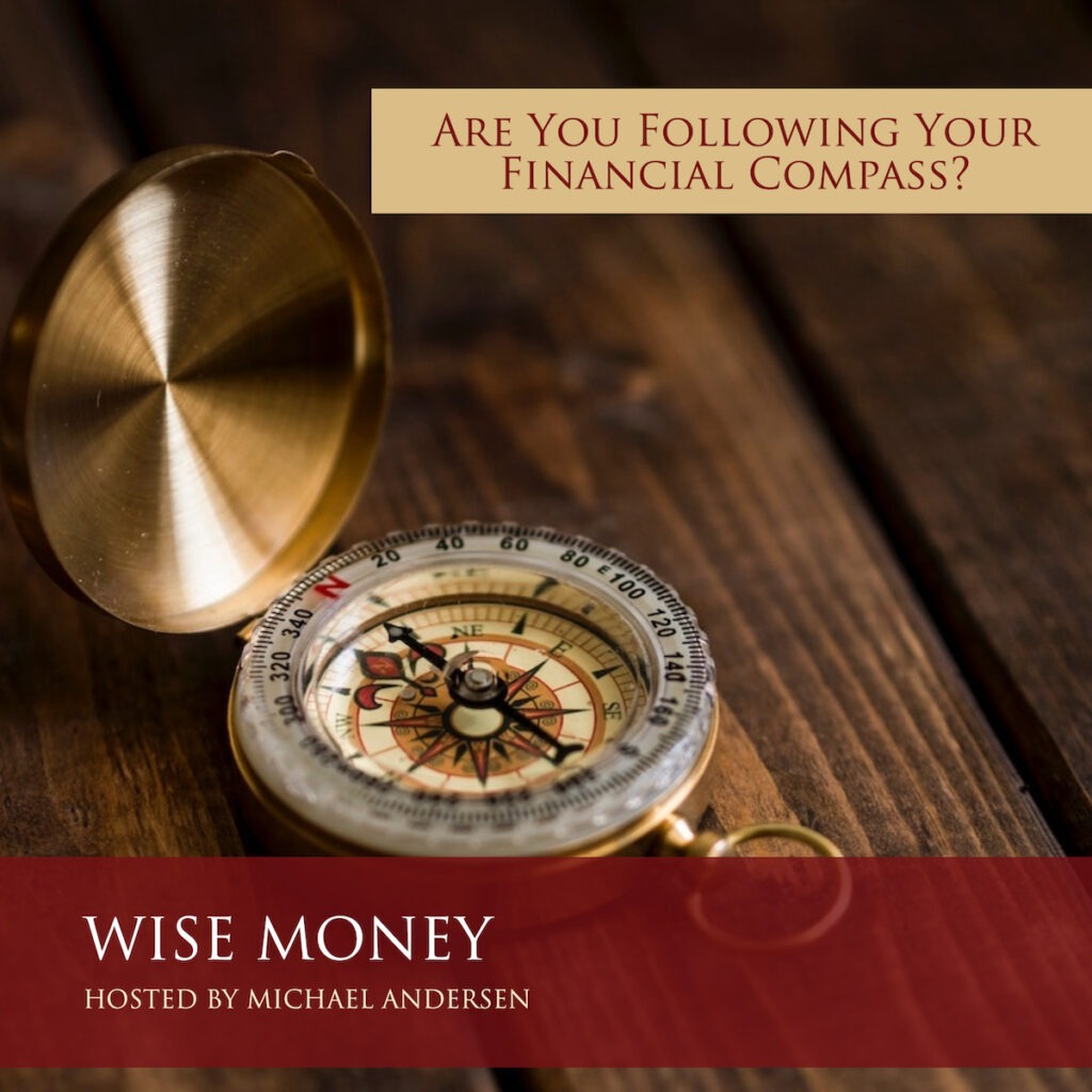 Are You Following Your Financial Compass?