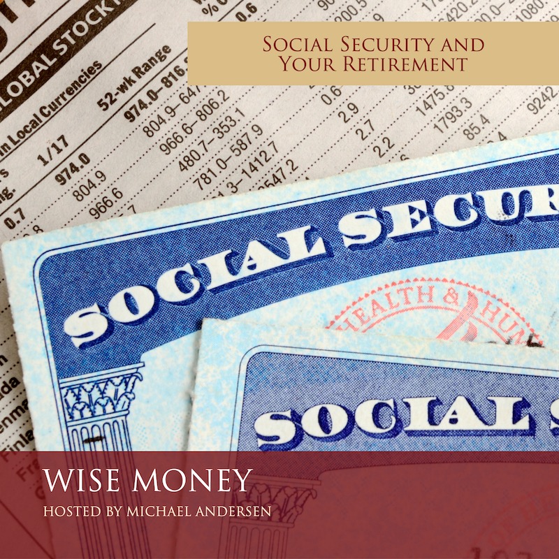 Social Security and Your Retirement